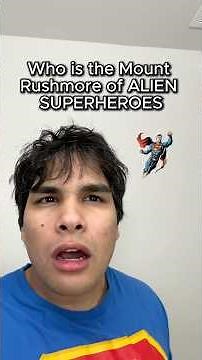 Who is the Mt Rushmore of ALIEN SUPERHEROES #superman #ben10 #comics #dc
