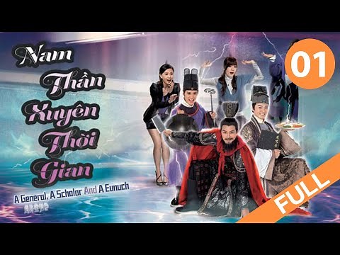Nam Thần Xuyên Thời Gian - Tập 1 (Lồng Tiếng) Tiêu Chính Nam, Tào Vĩnh Liêm, Hà Quảng Bái