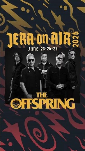 The legendary Offspring will be hitting Jera on Air 2026.