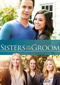 Sisters of the Groom streaming: where to watch online?