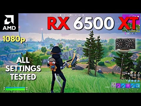 RX 6500 XT | Fortnite Chapter 6 Season 1 - 1080p All Settings Tested