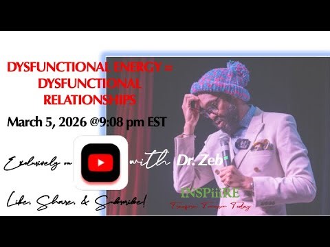 Dysfunctional Energy = Dysfunctional Relationships