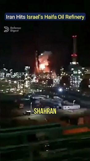 Iran Hits Israel’s Haifa Oil Refinery!