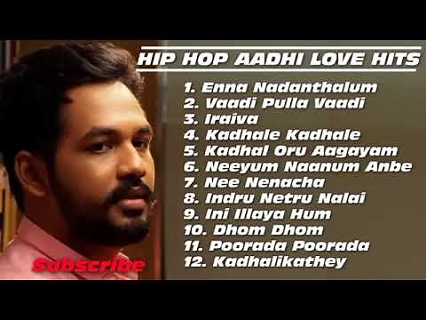 Hip Hop Tamizha - JukeBox - Movie Hits - Tamil Hits - Hip Hop Tamizha Songs- Tamil Songs