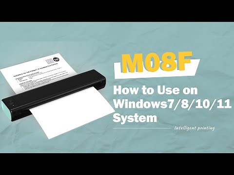 Phomemo M08F with Windows Connection: How to use M08F Printer on Windows stytem(Win 7/8/10/11)