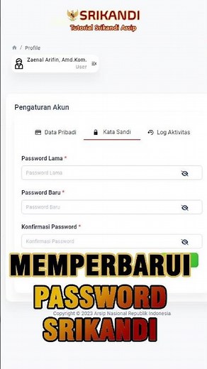 Mengubah/Memperbarui Password || Tutorial Srikandi v3