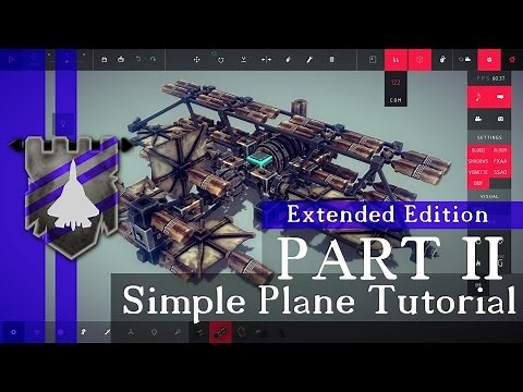 How to Build a Steerable Plane in Besiege [Extended Edition] - Basic Simple Plane Tutorial Part 2/3