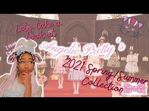 A Review of Angelic Pretty's 2021 Spring/Summer Collection