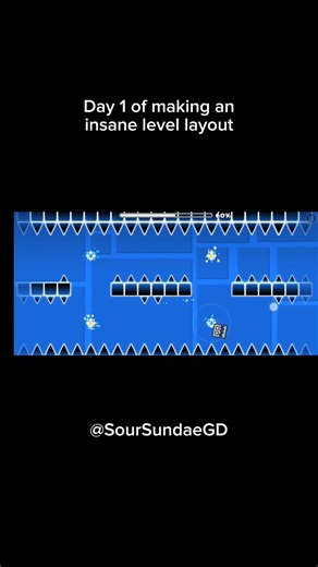 Day 1 of making an insane level layout #gd #geometrydash