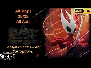 Hollow Knight Silksong: All 28 Maps Location, All Acts, Cartographer Achievement