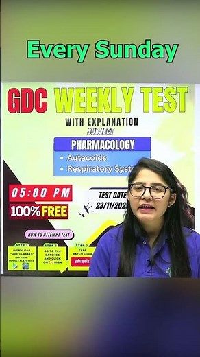 GDC Weekly Test | Autacoids + Respiratory System | Free Test with Explanation | 23th Nov 2025