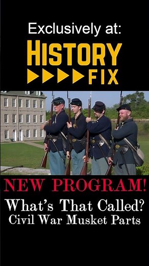 What's That Called? Civil War Musket Parts