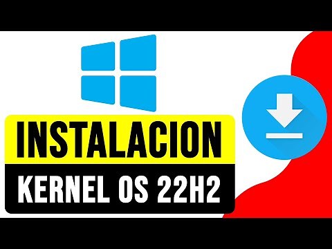 INSTALACION Completa KERNEL OS 22H2 2025 | Kernel OS en ESPAÑOL