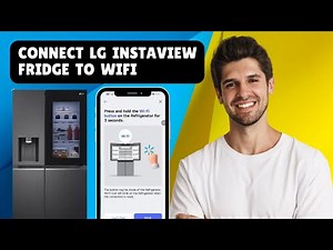 How To Connect LG InstaView Fridge to Wi-Fi | Full Setup Using ThinQ App