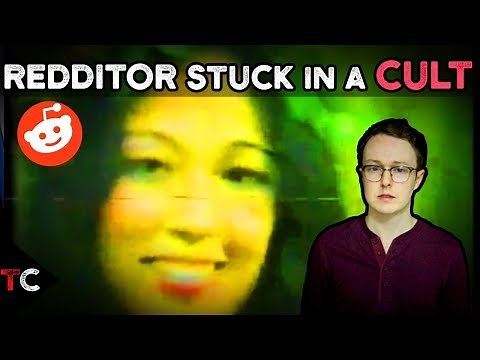 The Bizarre Story of the Redditor Stuck in a Cult