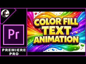 Premiere Pro Color Fill TEXT ANIMATION