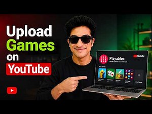YouTube Playables: Full Upload Guide for Game Devs