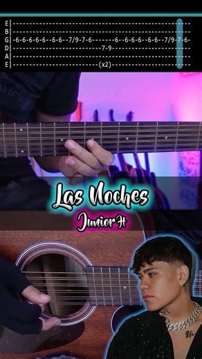 Las Noches - Junior H - Requinto + Acordes | TABS | Guitarra