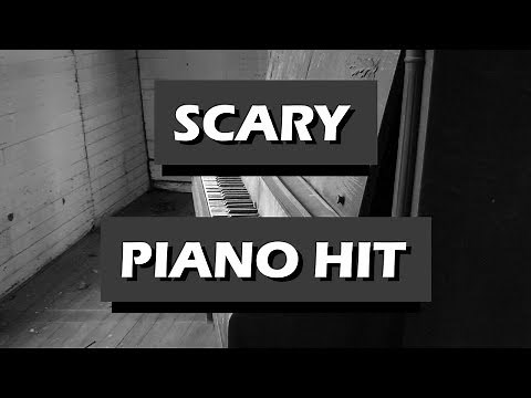 Scary Piano Hit Sound Effect (Free to use)