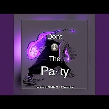 Don't Stop The Party (Funk Remix)