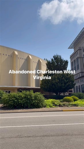 Abandoned Charleston West Virginia #foryouシpage #urbex #life #WestVirginia #abandoned #History | Matthew White