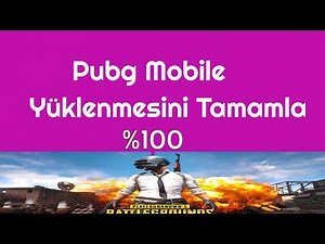 Pubg mobile yüzde 98 de kalıyor | \u00100 ÇÖZÜM