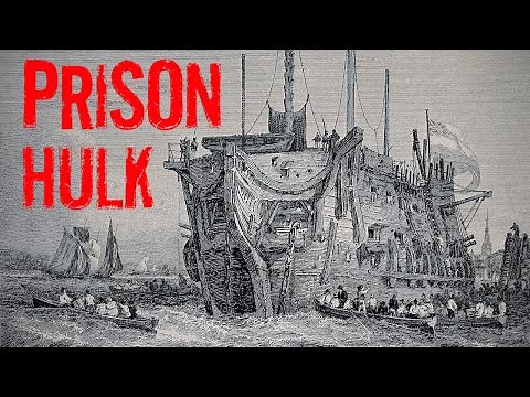 Floating Hell - Life on Board a Victorian Prison Hulk (Convict Ships in the 1800s)