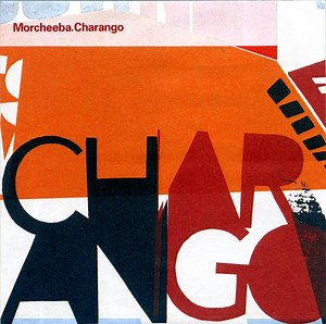 Morcheeba - Charango