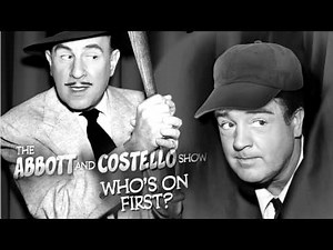 The Abbott & Costello Show - Who's on First?