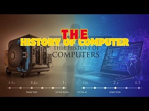 The History of Computers