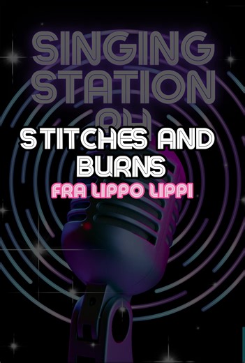 STITCHES AND BURNS by FRA LIPPO LIPPI #singingstationph #karaoke #fyp