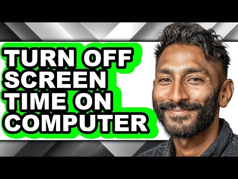 How to Turn Off Screen Time on Computer - Step by Step