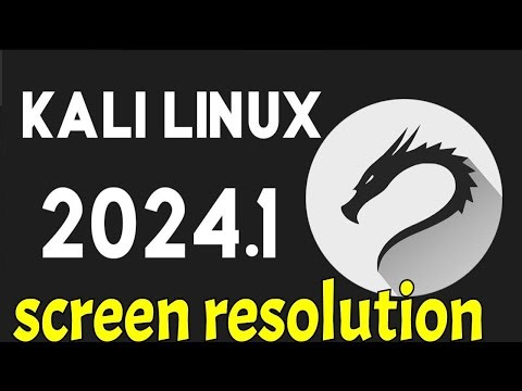 How to change screen resolution in kali linux 2024