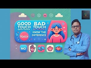 "Understanding Good Touch and Bad Touch | A Safety Guide for Kids"