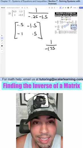 Finding the Inverse of a Matrix #solvingsystemswithinverses #maths #education #scalarlearning