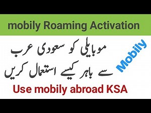 Mobily roaming activation || how to activate roaming in mobily ||