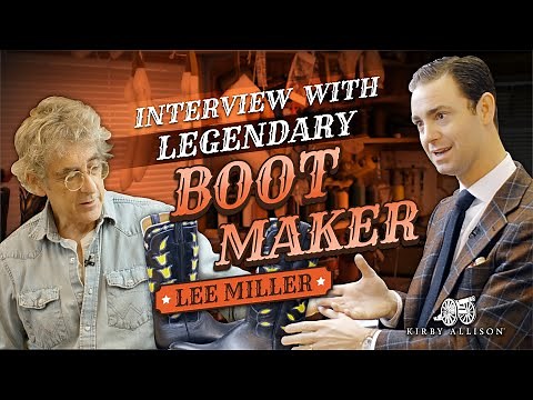 A History Of Cowboy Bootmaking | An Interview With Lee Miller Of Texas Traditions