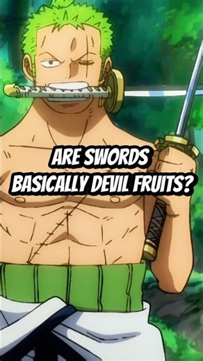 Are Swords Basically Devil Fruits? #onepiece #eloypiece #strawhats