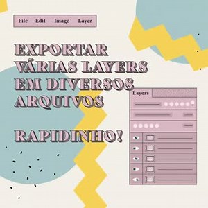 Como exportar várias layers em diversos arquivos no Photoshop? Vem que a gente mostra! ;) | Adobe Brasil