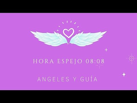 Hora Espejo 08:08 ⏰✨ Significado angelical, espiritual, numerológico y en el amor 💗