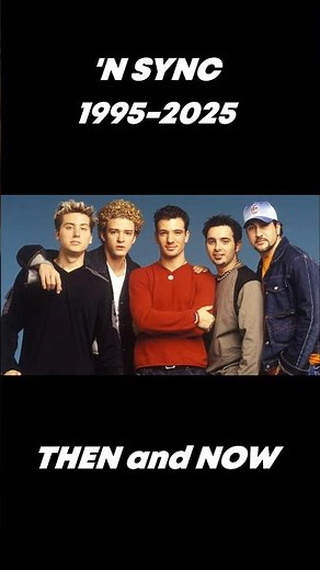 'N SYNC Then and Now 1995-2025 #nsync #justintimberlake