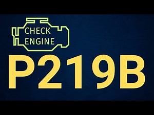 P219B Code: O2 Sensor Signal Biased/Stuck Rich (Bank 2 Sensor 1) – Causes & Fix