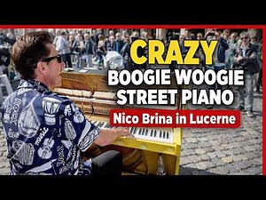CRAZY Boogie Woogie Street Piano | Nico Brina in Lucerne