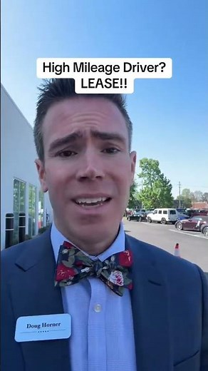 High Mileage Driver? You Should Be Leasing, Not Buying