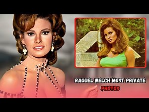 Raquel Welch Most Private Photos You Must See & Untold Story