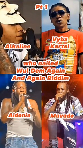 114K views · 11K reactions | Riddim Check Part 41. Who nailed Wul Dem Again And Again Riddim Pt 1. #wuldemagainandagainriddim #vybzkartel #kartelmusic #alkaverse #aidonia #mavado #dancehall #dancehallvibes #dancehallreggae #jamaicamusic #jamaicanmusic #caribbean | Robert Zhuwao Robert Zee | Facebook