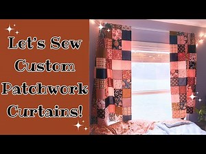 ✨I Made Patchwork Curtains For My Sewing Room Window! Easy To Follow Custom Curtain Tutorial ✨