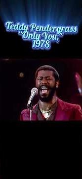 Teddy Pendergrass – “Only You” (1978) | Classic Soul Performance