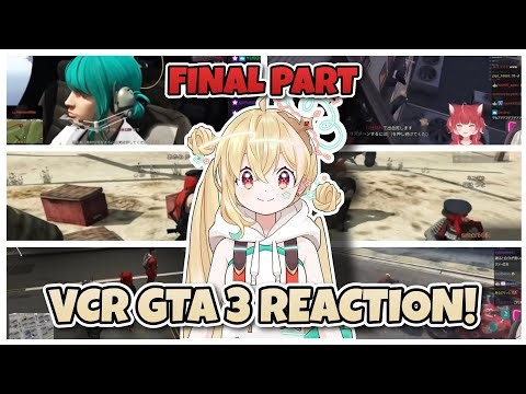 [VCR GTA 3] Tooko Reacts to VCR GTA 3 Clips! FINAL PART [ENG SUB]