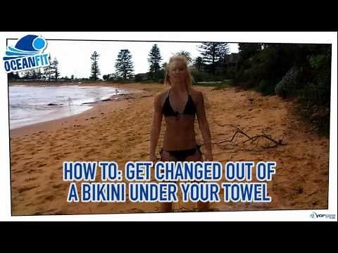 OceanFit: How to change under a towel (female)
